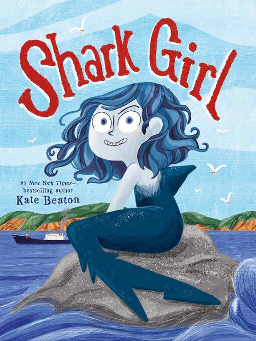 Title details for Shark Girl by Kate Beaton - Wait list